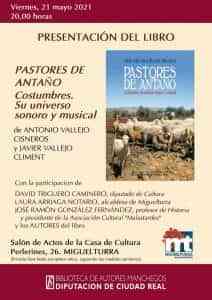 Miguelturra: Presentación del libro «Pastores de antaño: costumbres. Su universo sonoro y musical»