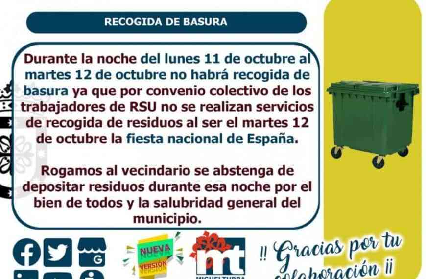 Del lunes 11 a martes 12 de octubre por Fiesta Nacional no habrá recogida de basuras en Miguelturra