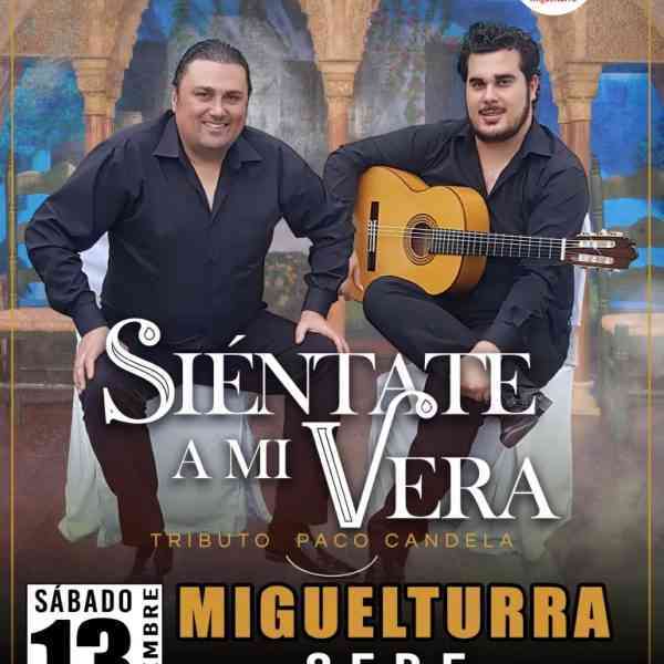 Tributo a Paco Candela «Siéntate a mi Vera» a favor de Cáritas de Miguelturra el 13 de noviembre