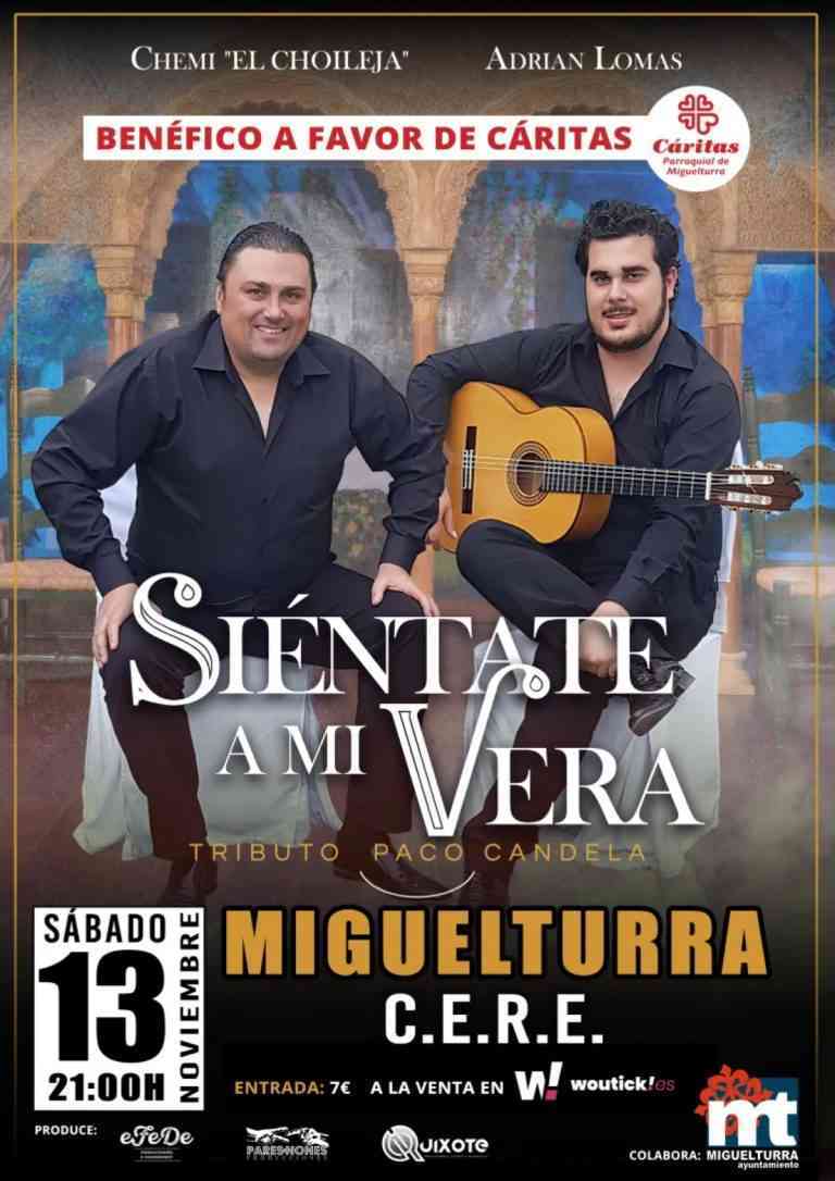 Tributo a Paco Candela «Siéntate a mi Vera» a favor de Cáritas de Miguelturra el 13 de noviembre