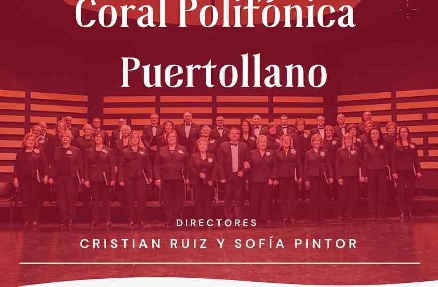 Concierto navideño de la Coral Polifónica de Puertollano este sábado 11 de diciembre