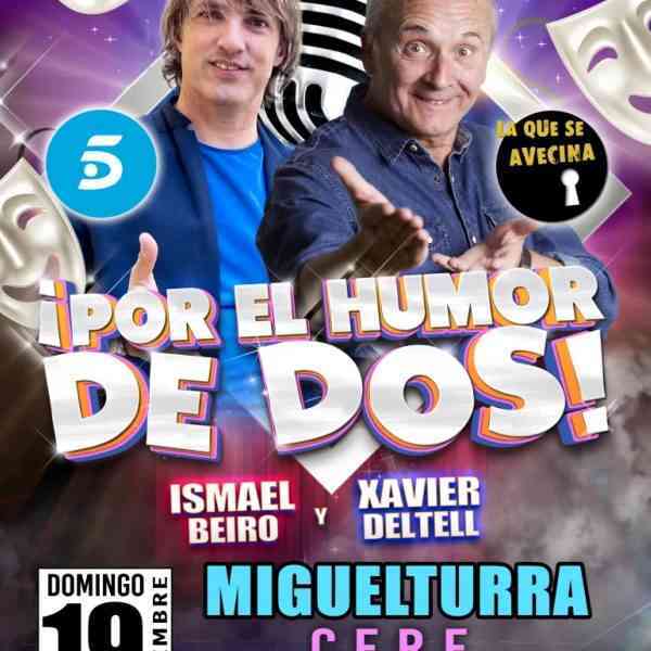 ¡Por el humor de dos! Con Ismael Beiro y Xavier Deltell el 19 de diciembre en Miguelturra