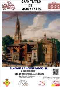 Exposición Rincones Encontrados III “El Templo, visiones del artista” en el Gran Teatro de Manzanares