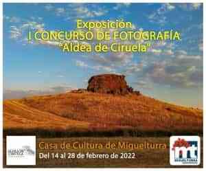 Inaugurarán la exposición del I Concurso de Fotografía “Aldea de Ciruela” el lunes 14 de febrero en Miguelturra