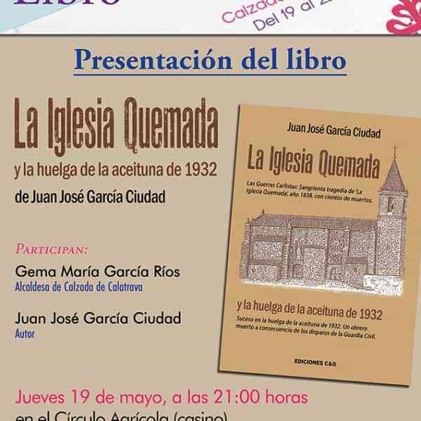 Juan José García Ciudad protagonista del primer día de la Feria del Libro de Calzada de Calatrava