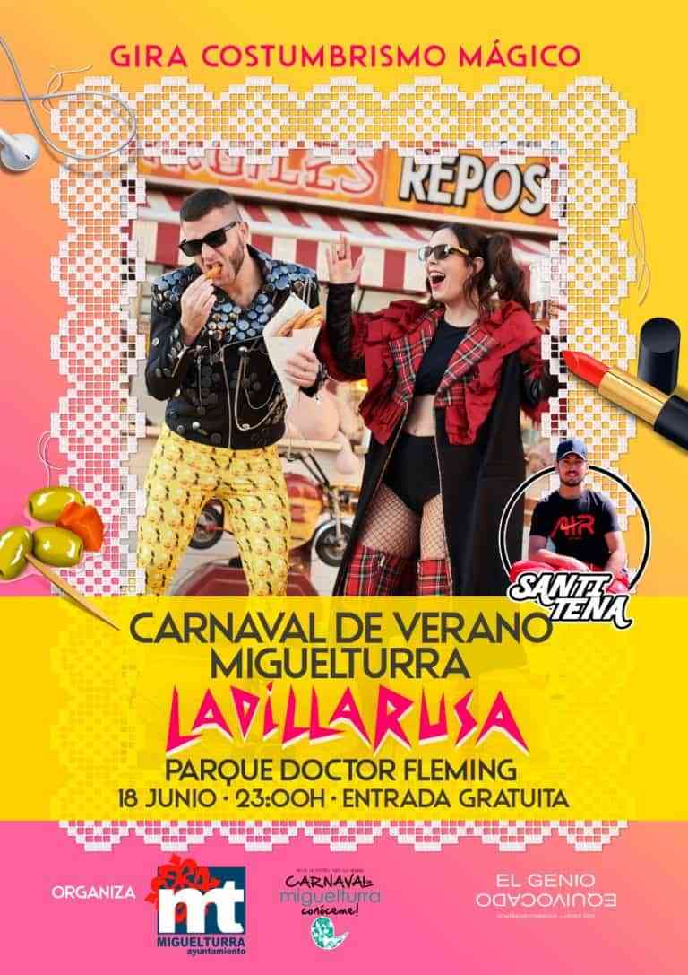 Conciertos gratuitos de “Ladilla Rusa” y “Santi Tena” el sábado 18 de junio y coincidiendo con el «Carnaval de Verano» en Miguelturra