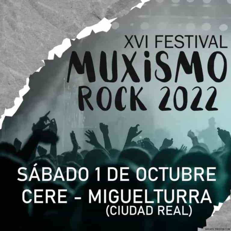 XVI Muxismo Rock 2022 el sábado 1 de octubre en el CERE de Miguelturra