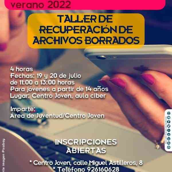 Taller gratuito de Recuperación de Archivos Borrados en el Centro Joven de Miguelturra el 19 y 20 de julio de 2022