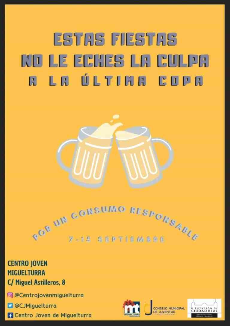 Campaña de concienciación sobre el peligro del consumo de alcohol del 7 al 15 de septiembre en Miguelturra «Este año no le eches la culpa a la última copa»