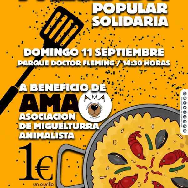 Gran paellada solidaria a beneficio de la Asociación AMA Animalista este domingo 11 de septiembre dentro de la Feria y Fiestas de Miguelturra