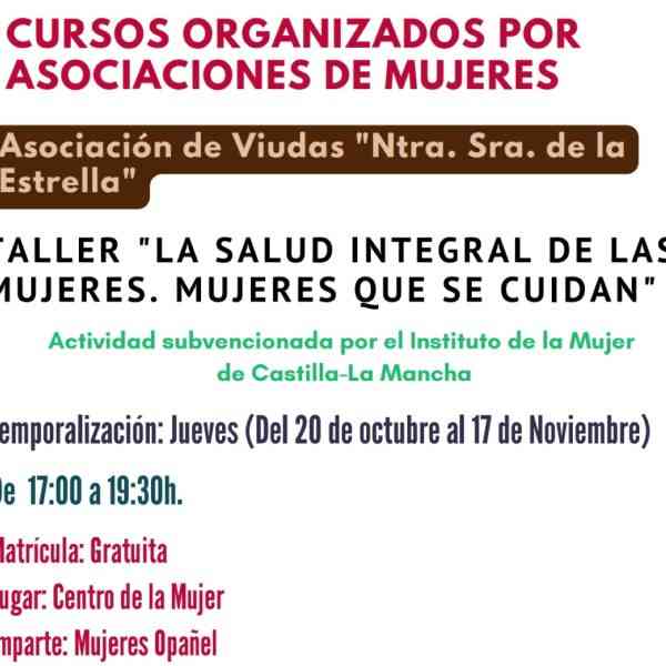 Taller “La salud integral de las mujeres. Mujeres que se cuidan” del 20 de octubre al 17 de noviembre en el Centro de la Mujer de Miguelturra