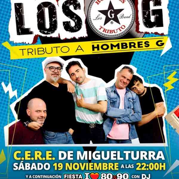 Concierto homenaje solidario tributo a los Hombres G en el CERE de Miguelturra el 19 de noviembre a las 10 de la noche