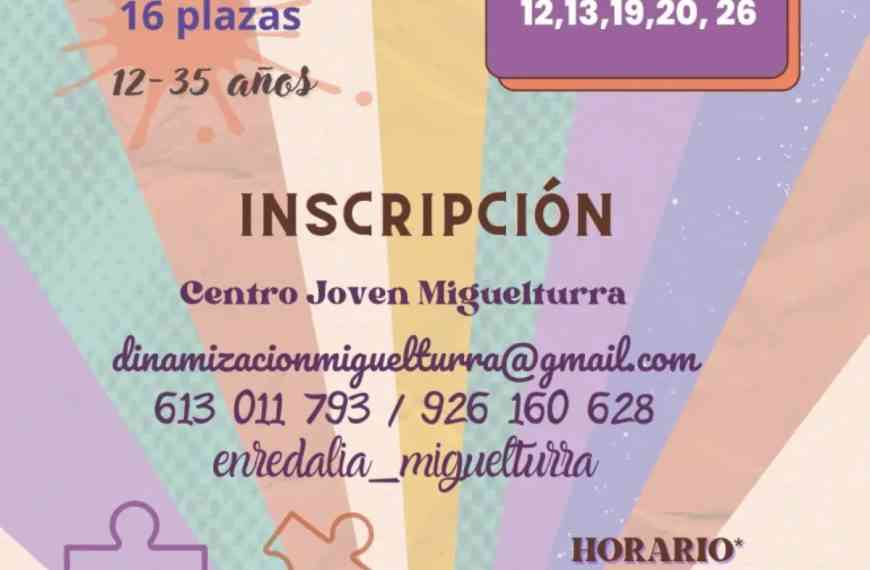 Curso gratuito de recursos de animación y dinamización para jóvenes de 12 a 35 años de Miguelturra