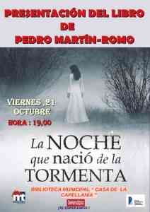 Presentación del libro “La noche que nació la tormenta” de Pedro Martín-Romo este 21 de octubre en la Biblioteca Municipal “Casa de la Capellanía” de Miguelturra