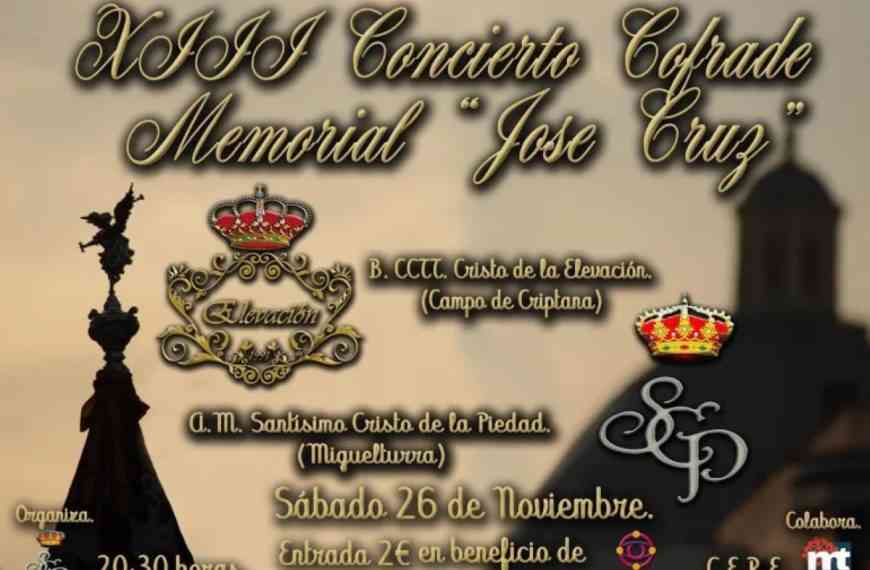 XIII Concierto Cofrade «Memorial José Cruz» el 26 de noviembre en el CERE de Miguelturra evento benéfico que iniciará a las 20:30 horas