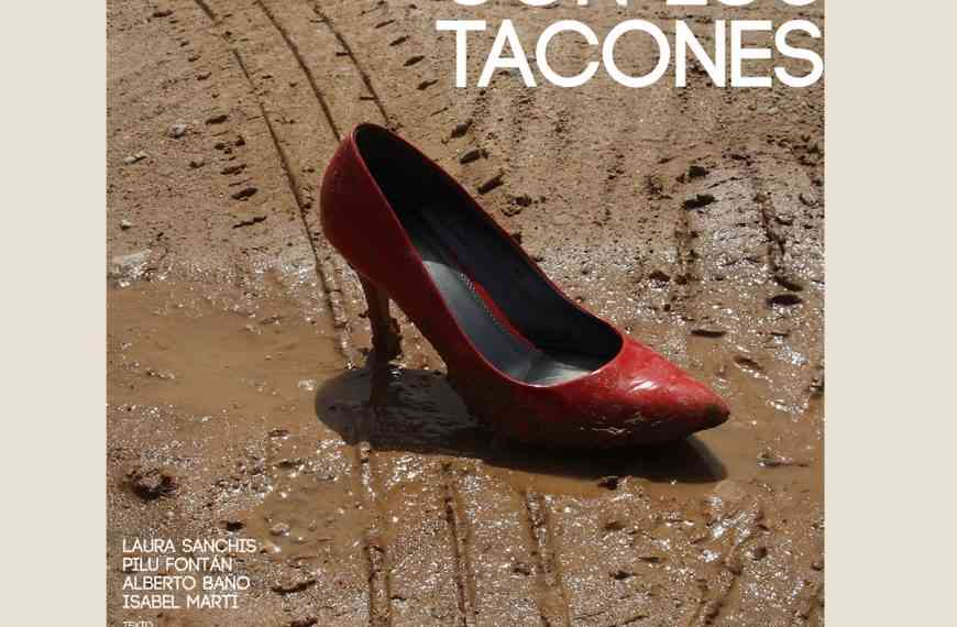 “Segaremos ortigas con los tacones” en el Teatro Cine Paz de Miguelturra el 22 de noviembre dentro de las actividades por el 25N