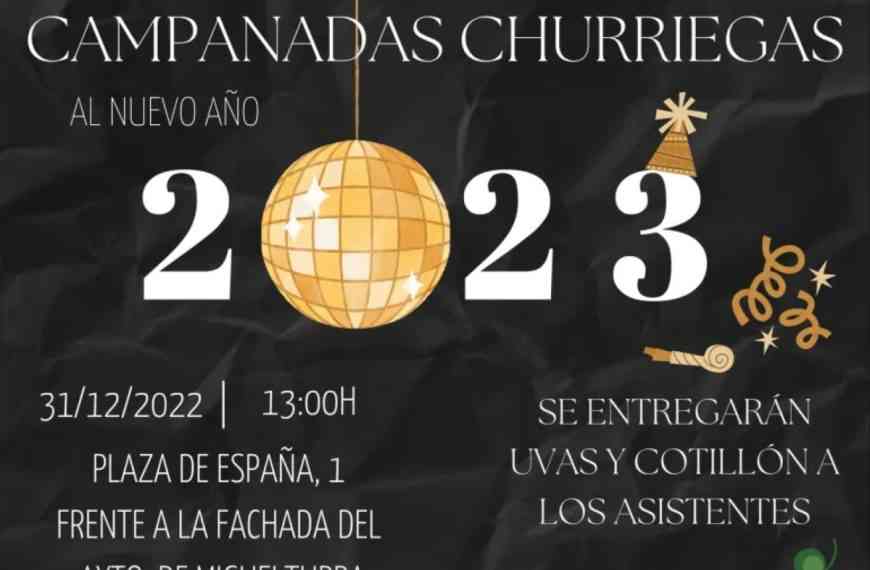 Las Campanadas Churriegas 2023, a partir de la 1 de la tarde frente a las puertas del ayuntamiento de Miguelturra  el 31 de diciembre de 2022