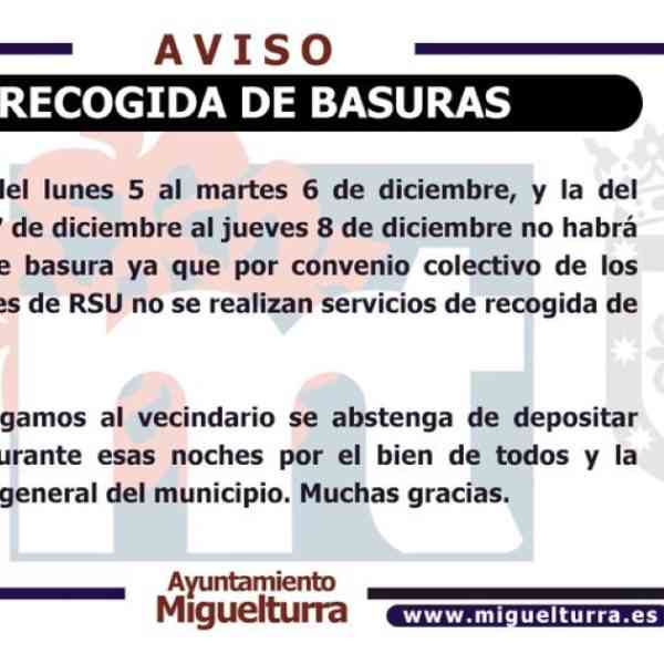 No habrá recogida de basura la noche del lunes 5 al martes 6 de diciembre y la noche del miércoles 7 al jueves 8 de diciembre en Miguelturra