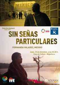 “Sin señas particulares” dentro del Ciclo de Cine Solidario este 15 de diciembre en la Casa de Cultura de Miguelturra