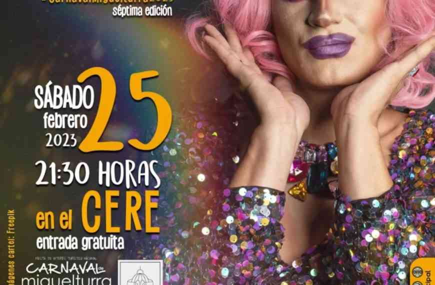 VII Concurso de Drag Queen del Carnaval de Miguelturra 2023 tiene abierta la inscripción hasta el 24 de febrero