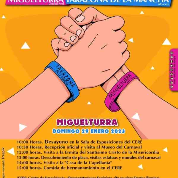Actividades del  Día del Hermanamiento de los carnavales de Miguelturra y Tarazona de la Mancha el 29 de enero