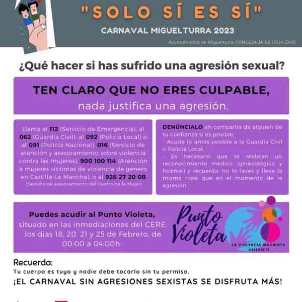 Campaña de sensibilización y prevención de agresiones sexistas con lema “Solo sí es sí” para el Carnaval 2023 de Miguelturra