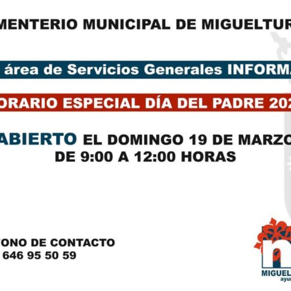 Horario del Cementerio Municipal de Miguelturra el Día del Padre domingo 19 de marzo de 2023