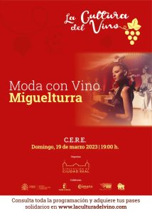 Espectacular evento solidario “Moda con vino” el 19 de marzo en el CERE de Miguelturra a beneficio de FESXF