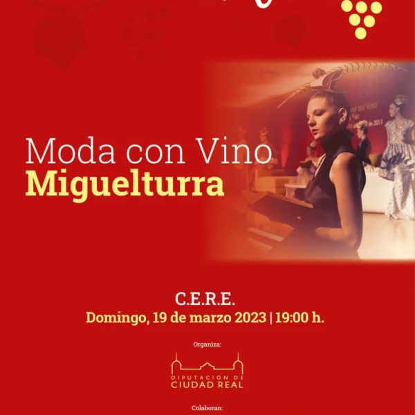 Espectacular evento solidario “Moda con vino” el 19 de marzo en el CERE de Miguelturra a beneficio de FESXF