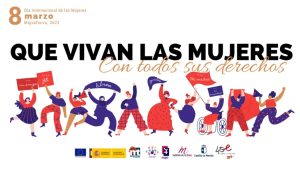 Bajo el lema ¡Qué vivan las mujeres, con todos su derechos! se celebrará el 8 de marzo el Día Internacional de la Mujer en Miguelturra