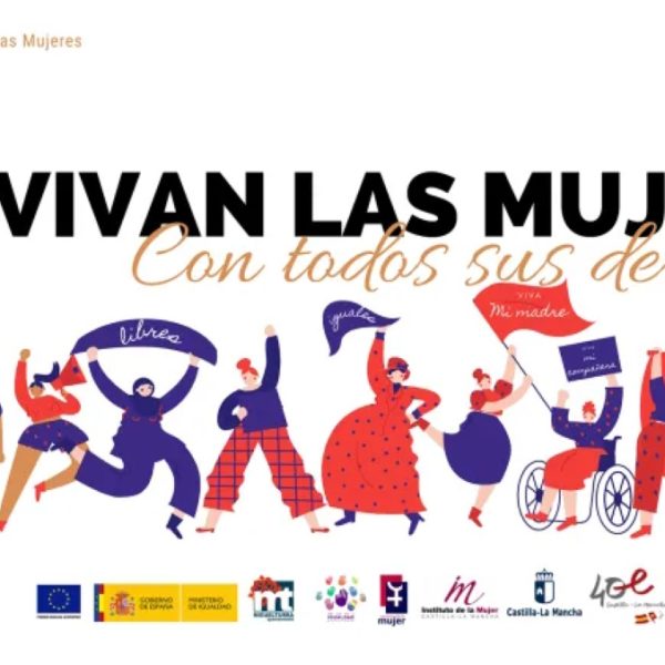 Bajo el lema ¡Qué vivan las mujeres, con todos su derechos! se celebrará el 8 de marzo el Día Internacional de la Mujer en Miguelturra