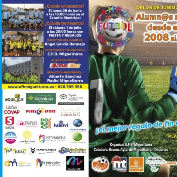 22º edición del Campus de Fútbol 2023 de Miguelturra del 26 de junio al 1 de julio