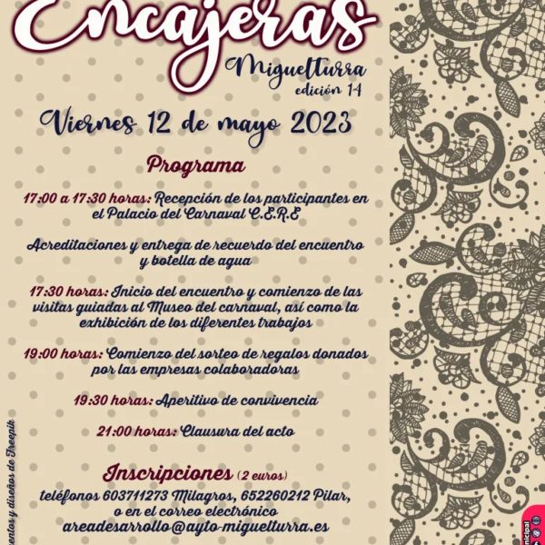Toda la información del Encuentro de Encajeras 2023 que será el 12 de mayo en el CERE de Miguelturra para inscribirte