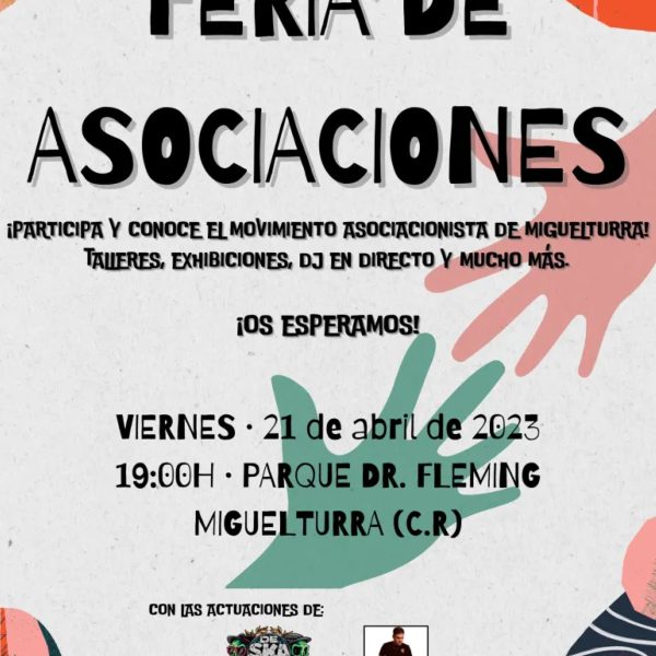 La Feria de Asociaciones se celebrará el 21 de abril a partir de las 19:00 horas en el parque Doctor Fleming de Miguelturra