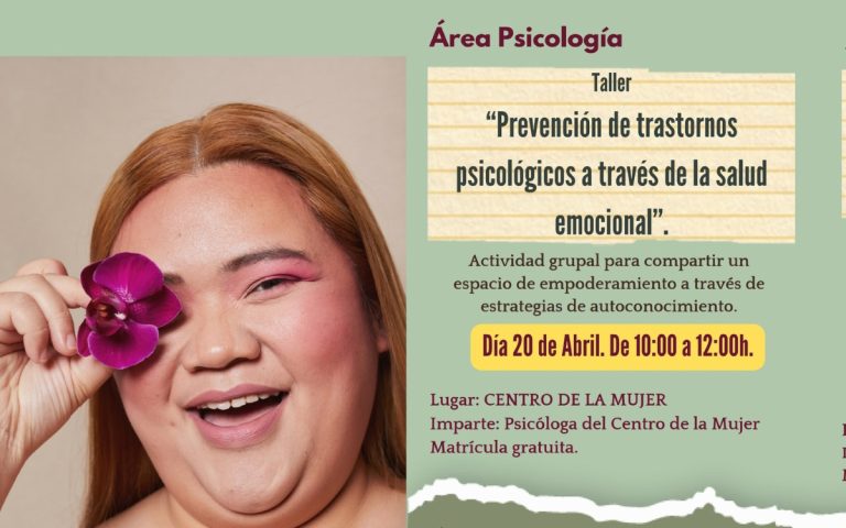 Taller “Prevención de trastornos psicológicos a través de la salud emocional” el 20 de abril en el Centro de la Mujer de Miguelturra