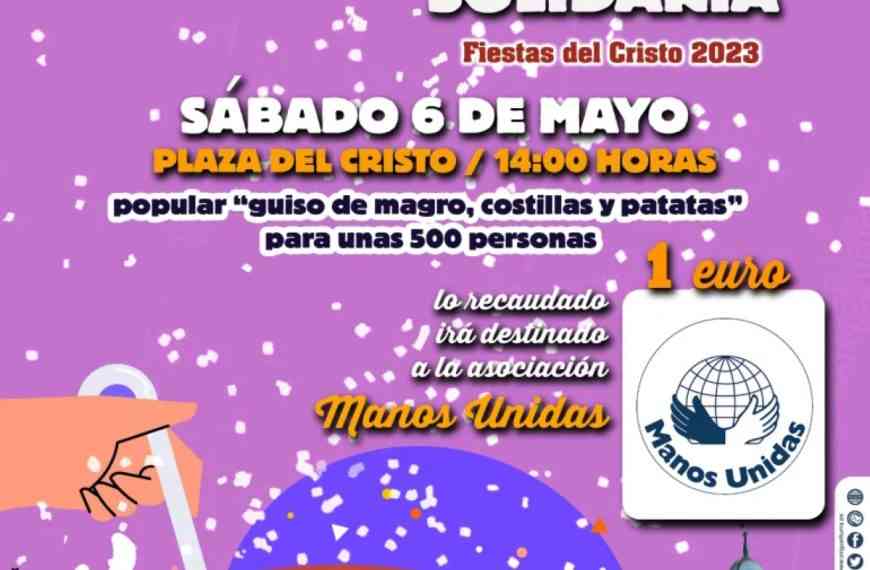 Gran comida popular solidaria “Santísimo Cristo” el 6 de mayo en la plaza del Cristo de Miguelturra a beneficio de Manos Unidas