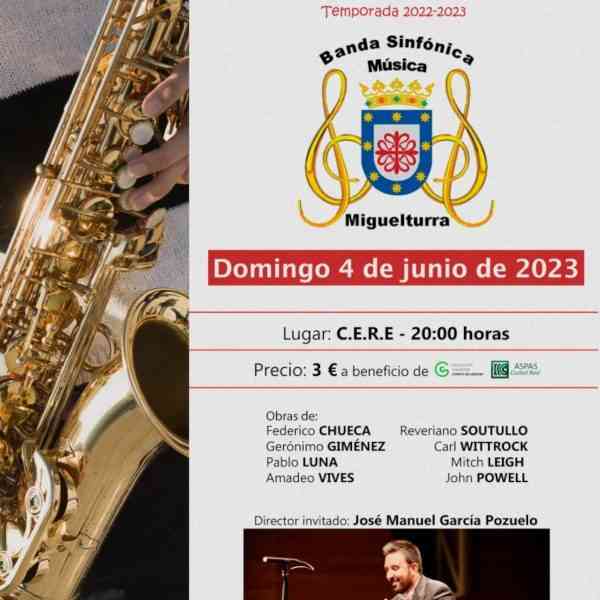 Concierto solidario de primavera de la  Banda Sinfónica de Música de Miguelturra a favor de la AECC Y ASPAS el 4 de junio en el CERE