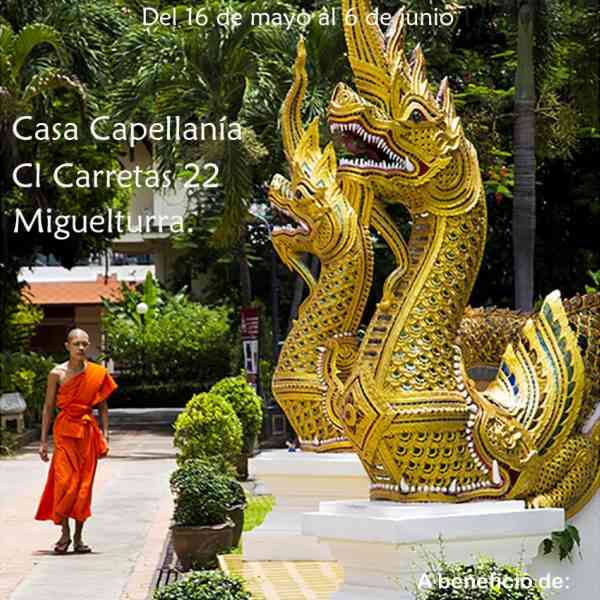 Exposición fotográfica “Thai” de Millán Gómez del 16 de mayo al 6 de junio en la biblioteca “Casa de la Capellanía” de Miguelturra