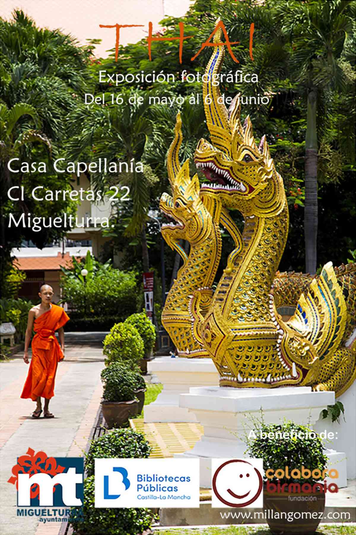 Exposición fotográfica “Thai” de Millán Gómez  del 16 de mayo al 6 de junio en la biblioteca “Casa de la Capellanía” de Miguelturra