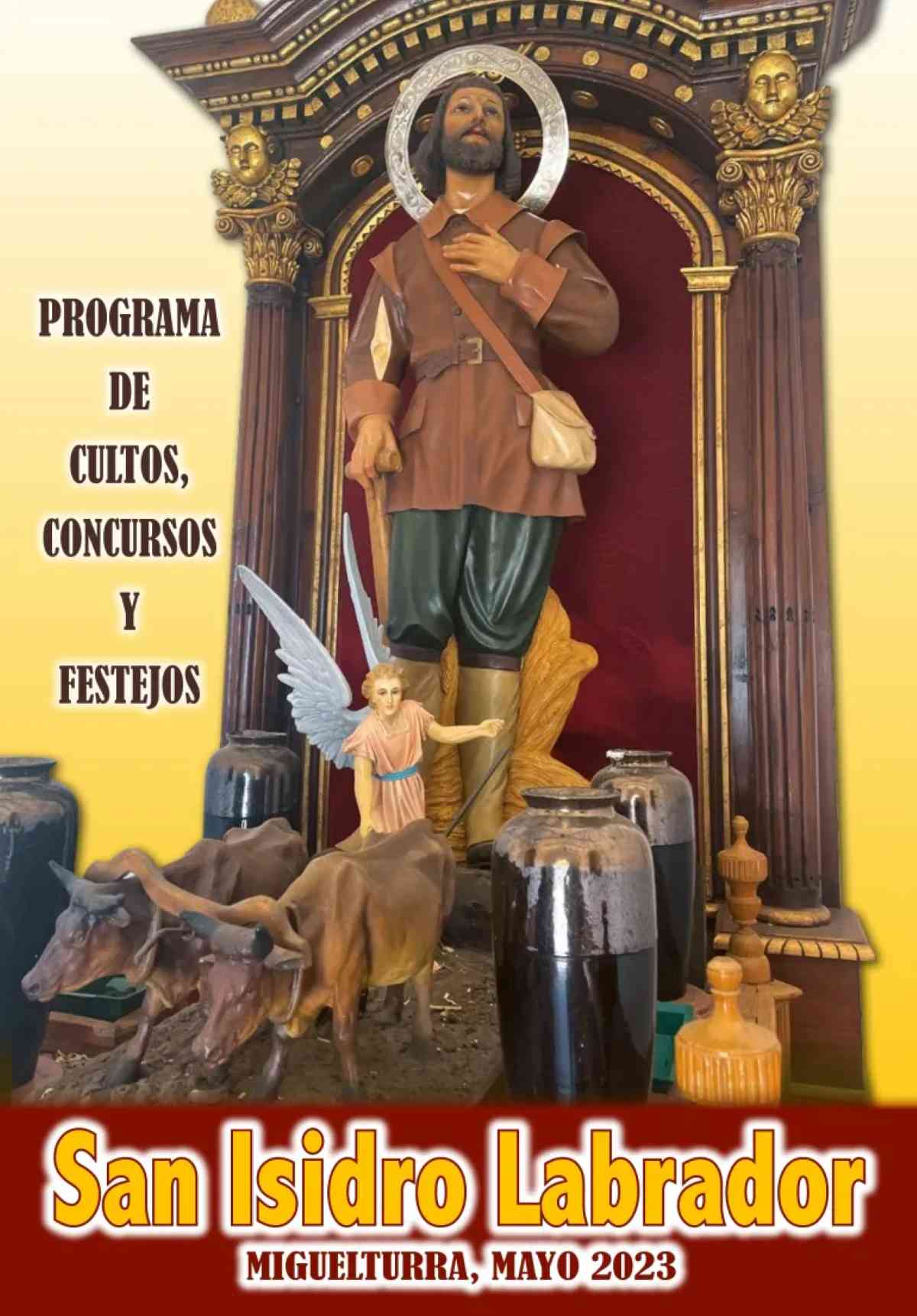 Programación de actos en honor a San Isidro Labrador que inicia mañana 10  de mayo hasta el domingo 14 de mayo en Miguelturra