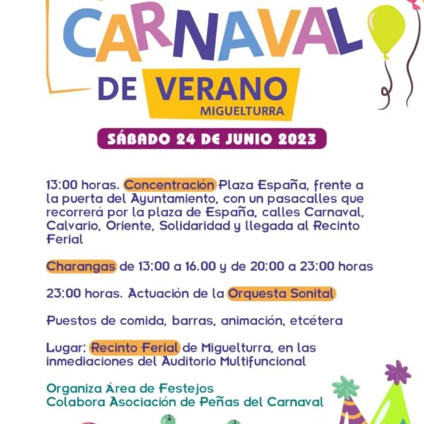 IV Carnaval de Verano de Miguelturra el 24 de junio con variadas y atractivas actividades para todos y todas