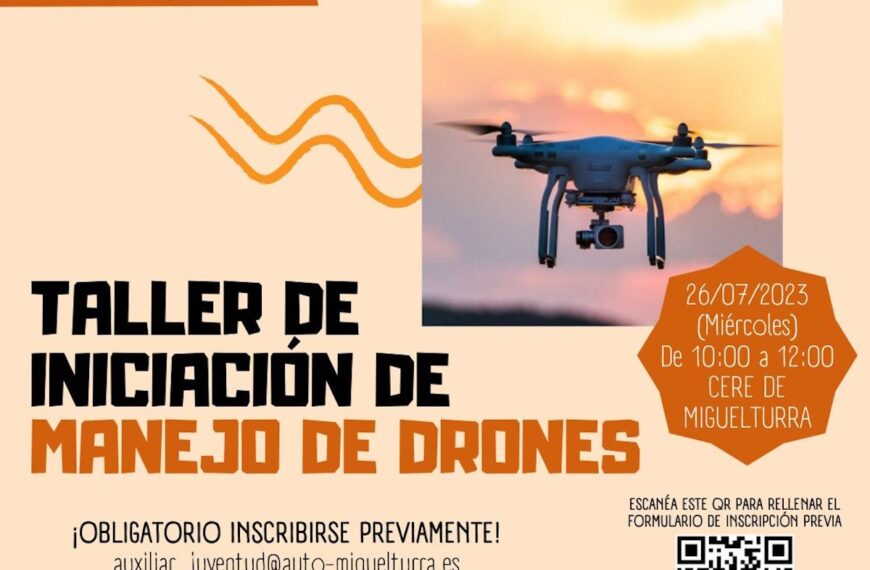 Taller de iniciación manejo de drones el 26 de julio en el CERE de Miguelturra