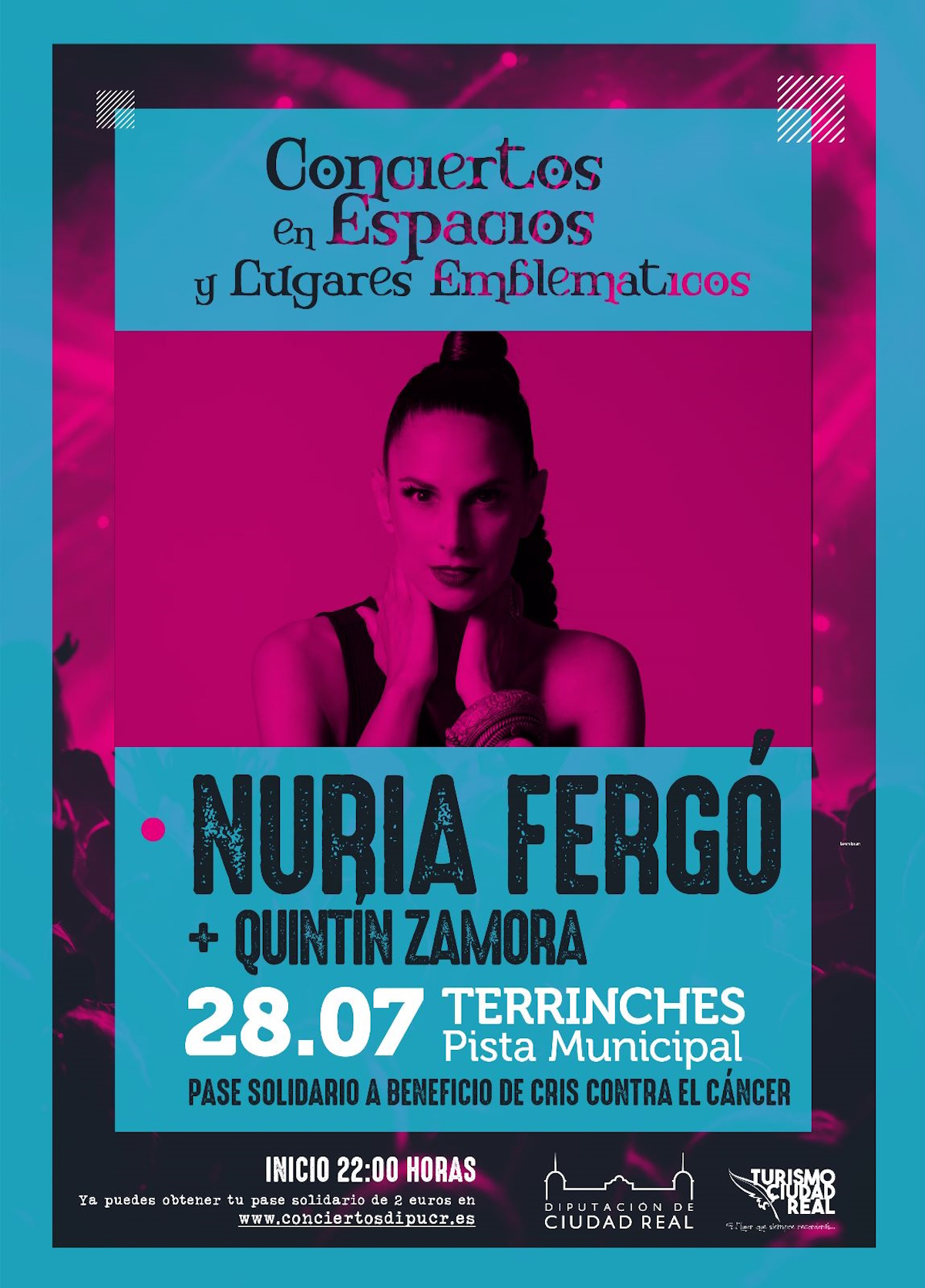Nuria Fergó + Quintín Zamora el 28 de julio en la pista municipal de Terrinches a beneficio de la Asociación “Cris contra el Cáncer”