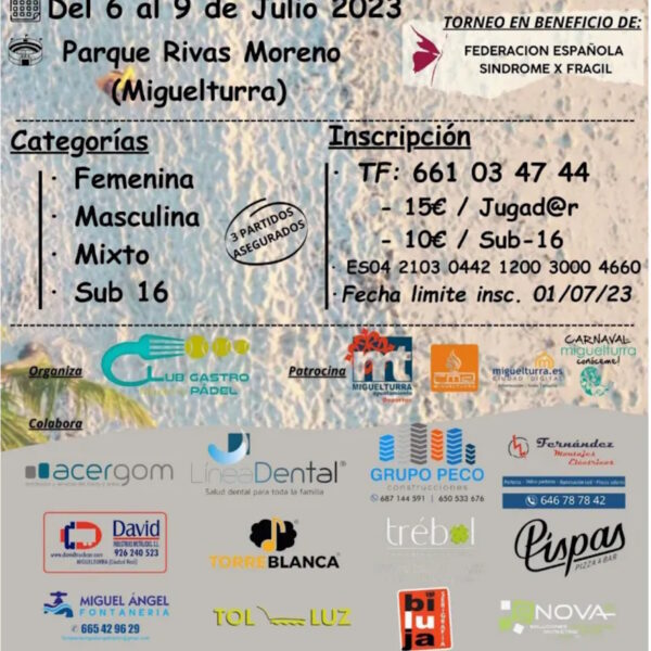 IV torneo de pádel playa del Club de Pádel de Miguelturra del 6 al 9 de julio a beneficio de la Federación Española del «Síndrome X frágil»