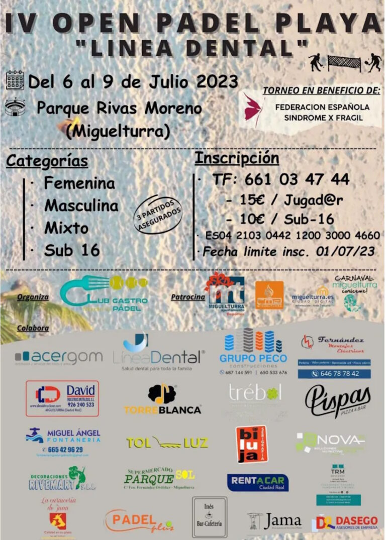 IV torneo de pádel playa del Club de Pádel de Miguelturra del 6 al 9 de julio a beneficio de la Federación Española del «Síndrome X frágil»