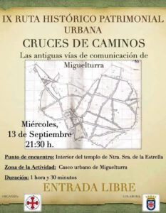 Ruta histórico patrimonial urbana gratuita por las antiguas vías de comunicación y cruces de caminos de Miguelturra hoy 13 septiembre