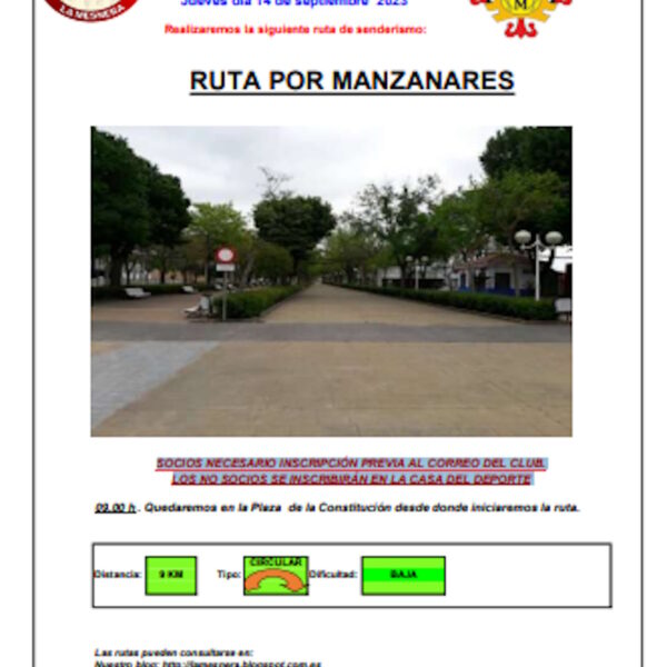 Senderismo La Mesnera “Ruta por Manzanares” el 14 de septiembre
