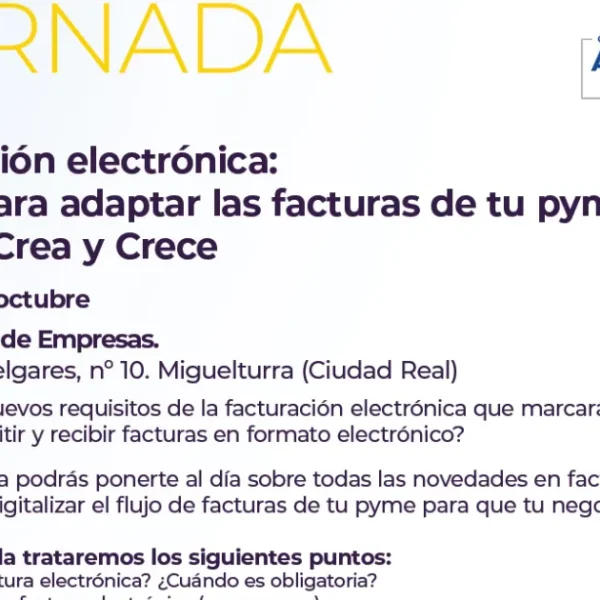 ¡No te pierdas la Jornada sobre Facturación Electrónica en Miguelturra el 18 de octubre! ¡Inscripciones abiertas!
