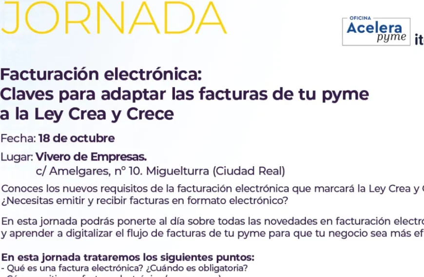 ¡No te pierdas la Jornada sobre Facturación Electrónica en Miguelturra el 18 de octubre! ¡Inscripciones abiertas!