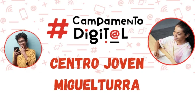 Únete al Campamento Digital para Jóvenes: del 15 al 26 de Julio – ¡Inscríbete antes del 5 de Julio!